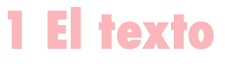 1 El texto
