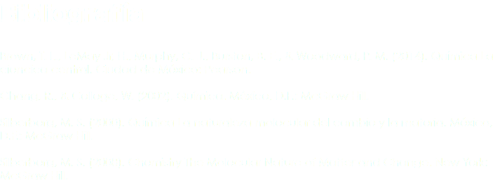 Bibliografía Brown, T. L., LeMay Jr, H., Murphy, C. J., Bursten, B. E., & Woodward, P. M. (2014). Química La ciencica central. Ciudad de México: Pearson. Chang, R., & College, W. (2002). Química. México, D.F.: McGraw Hill. Silberberg, M. S. (2000). Química La naturaleza molecular del cambio y la materia. México, D.F.: McGraw Hill. Silberberg, M. S. (2008). Chemistry The Molecular Nature of Matter and Change. New York: McGraw Hill.